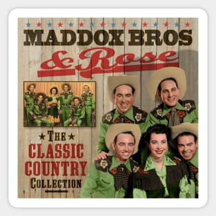 The Maddox Brothers & Rose - The Classic Country Collection Sticker